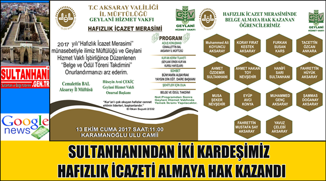 SULTANHANINDAN İKİ KARDEŞİMİZ HAFIZLIK İCAZETİ ALMAYA HAK KAZANDI
