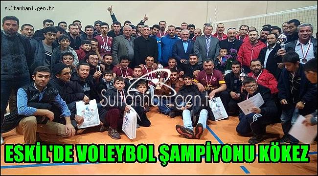 ESKİL&#039;DE VOLEYBOL ŞAMPİYONU KÖKEZ