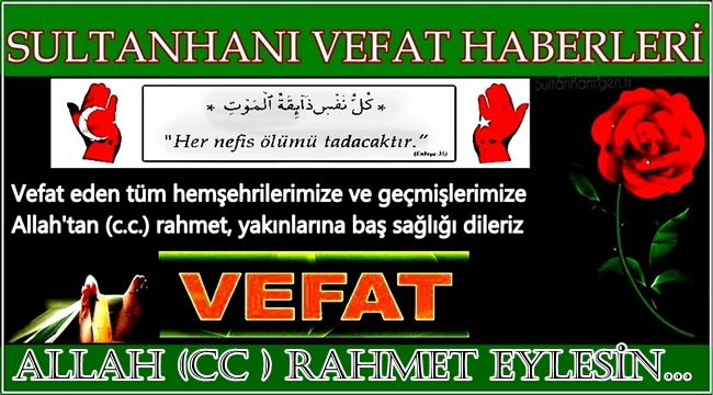 MEHMET EŞİ ŞERİFE AYTAÇ VEFAT ETTİ 14.08.2017 PAZARTESİ