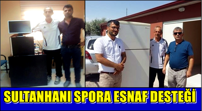 SULTANHANI SPORA ESNAF DESTEĞİ