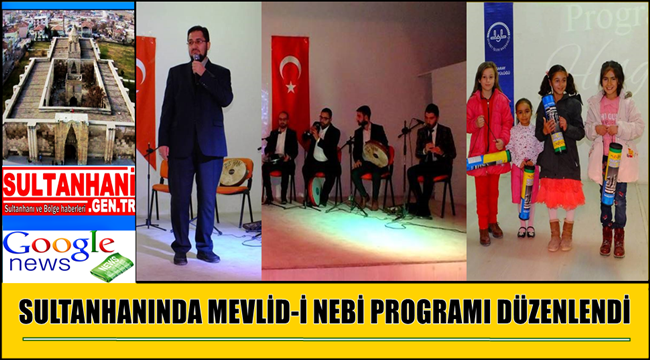 SULTANHANINDA MEVLİD-İ NEBİ PROGRAMI DÜZENLENDİ