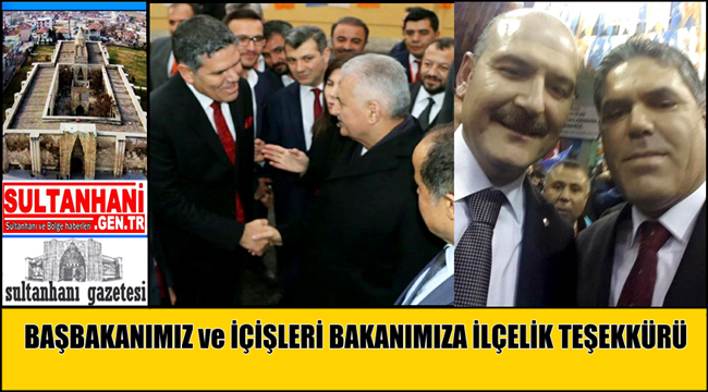 BAŞBAKANIMIZ ve İÇİŞLERİ BAKANIMIZA İLÇELİK TEŞEKKÜRÜ