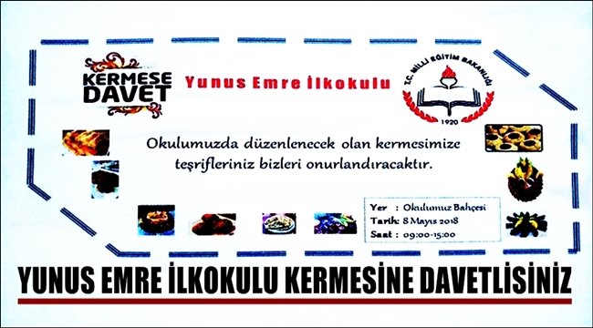 SULTANHANI YUNUS EMRE İLKOKULU KERMESİNE DAVETLİSİNİZ