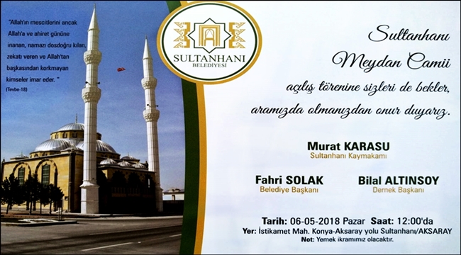 YAPIMI TAMAMLANAN SULTANHANI MEYDAN CAMİ İBADETE AÇILIYOR