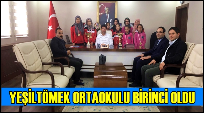 YEŞİLTÖMEK ORTAOKULU BİRİNCİ OLDU