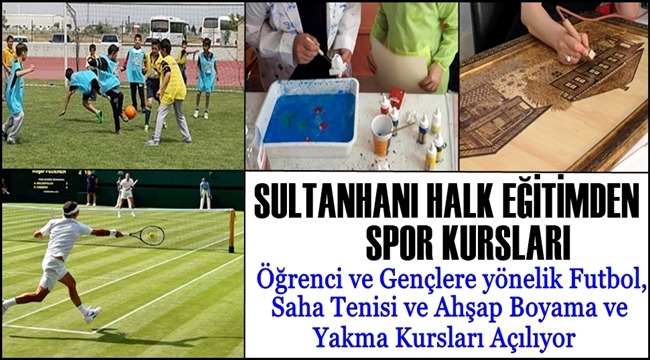 SULTANHANI HALK EĞİTİMDEN SPOR KURSLARI