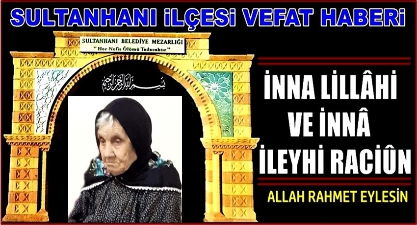 ALİ EŞİ FİRDEVS YUMUŞAK VEFAT ETTİ 13.05.2019 PAZARTESİ