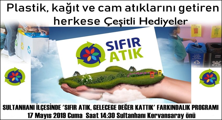 SULTANHANI İLÇESİNDE SIFIR ATIK, TEMİZ ÇEVRE ETKİNLİĞİ