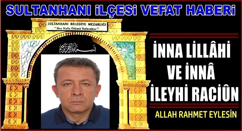 DERVİŞ OĞLU ABDULLAH ATAR VEFAT ETTİ. 04.07.2019 PERŞEMBE