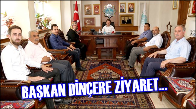 İL GENEL MECLİS ÜYELERİNDEN BELEDİYE BAŞKANI EVREN DİNÇER’E ZİYARET