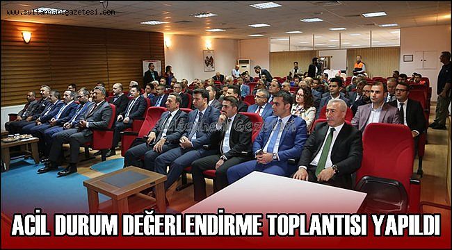 AKSARAY&#039;DA 2019 EKİM AYI ACİL DURUM DEĞERLENDİRME TOPLANTISI YAPILDI