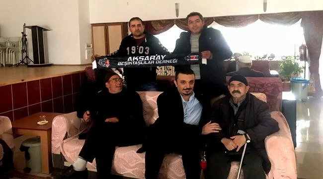 AKSARAY BEŞİKTAŞLILAR DERNEĞİNDEN  HUZUREVİNE ZİYARET