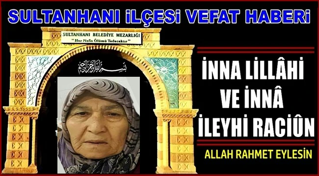 MEHMET ALİ EŞİ HALİME YUMUŞAK VEFAT ETTİ 14.01.2020 SALI