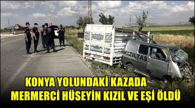 konya aksaray yolu kaza