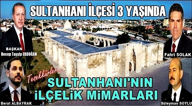 İLÇELİĞİMİZ 3 YAŞINDA... İLÇELİK MİMARLARIMIZA TEŞEKKÜRLER