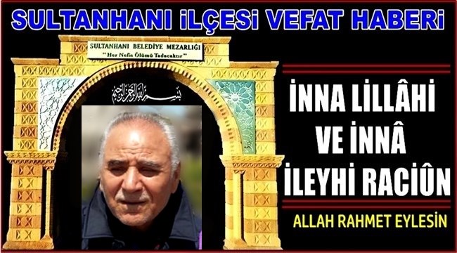 MEHMET OĞLU ÖMER ALİ AĞIR VEFAT ETTİ 02.11.2020 PAZARTESİ