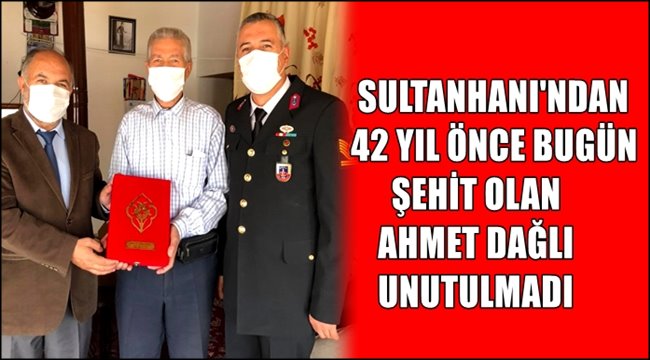 SULTANHANI İLÇESİNDEN 42 YIL ÖNCE ŞEHİT OLAN AHMET DAĞLI UNUTULMADI