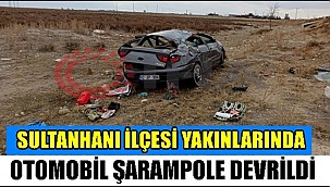 SULTANHANI YAKINLARINDA OTOMOBİL ŞARAMPOLE TAKLA ATTI 2 YARALI