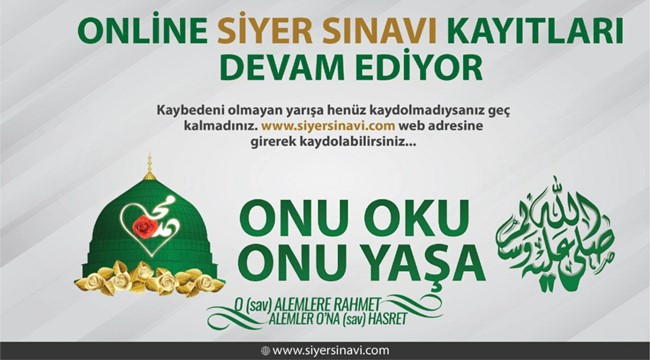 ONLİNE YAPILACAK SİYER YARIŞMASINA BAŞVURULAR DEVAM EDİYOR