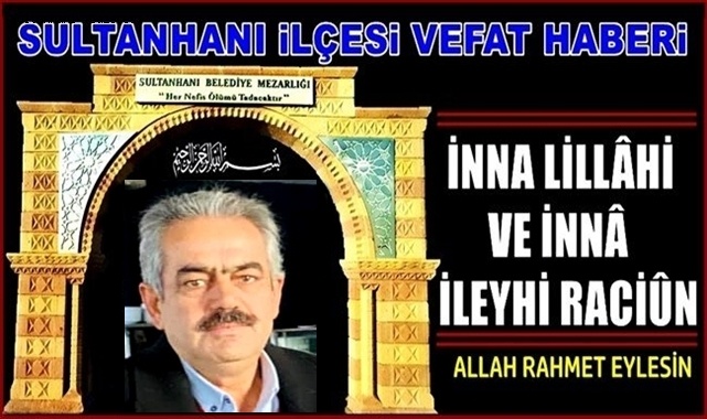 MEMDUH OĞLU ABDULLAH BAŞGAN VEFAT ETTİ 26.06.2021 CUMARTESİ