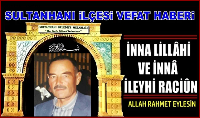 HACI OSMAN OĞLU İSMAİL KOYUNCU VEFAT ETTİ 06.08.2021 CUMA