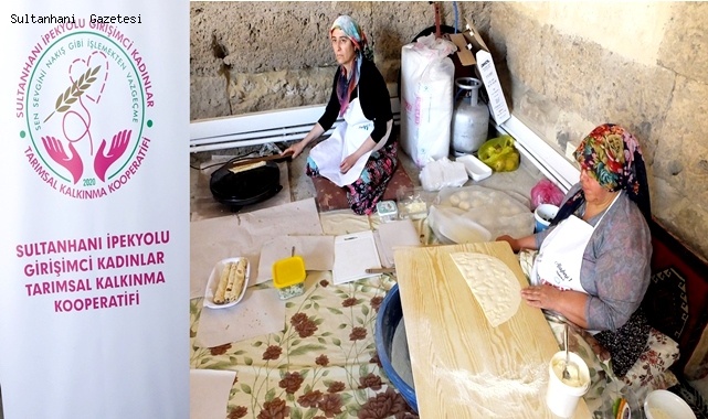 SULTANHANI İLÇESİNDE KADIN GİRİŞİMCİLER BÖLGEMİZE ÖZGÜ ÜRÜNLER ÜRETİYOR