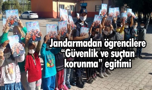 AKSARAY JANDARMADAN ÖĞRENCİLERE &quot;GÜVENLİK VE SUÇTAN KORUNMA&quot; EĞİTİMİ