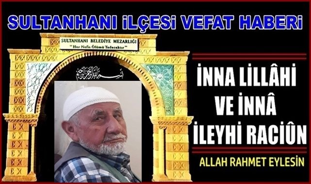 MEVLÜT OĞLU ALİ AKTAŞ VEFAT ETTİ 01.09.2021 ÇARŞAMBA