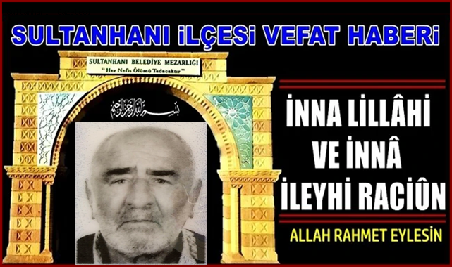 OSMAN OĞLU ALİ AYHAN VEFAT ETTİ 14.10.2021 PERŞEMBE