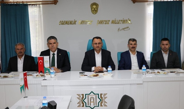 SULTANHANI İLÇESİNDE YEREL YÖNETİMLER KURULU TOPLANTISI YAPILDI