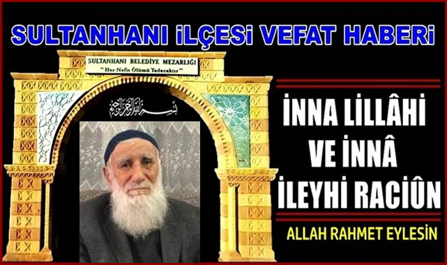 HÜSEYİN OĞLU HAFIZ OSMAN YUMUŞAK VEFAT ETTİ 20.02.2022 PAZAR