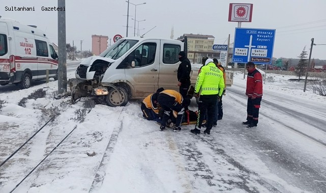 SULTANHANI İLÇESİNDE TİPİ VE BUZLANMA KAZAYA NEDEN OLDU