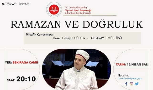 &quot;RAMAZAN VE DOĞRULUK&quot; KONULU SOHBET