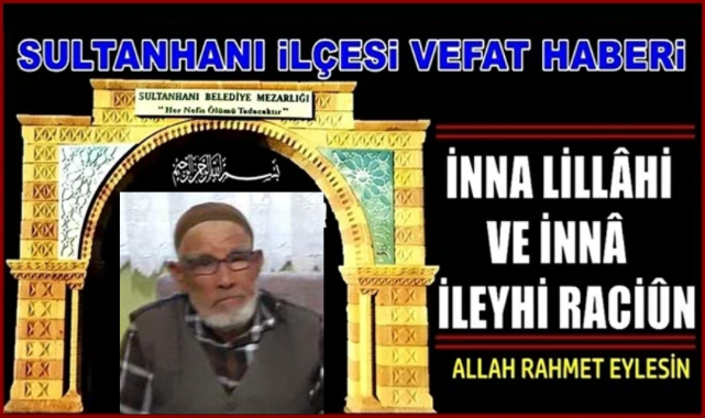 İSMAİL OĞLU ÖMER AKALIN VEFAT ETTİ 06.04.2022 ÇARŞAMBA