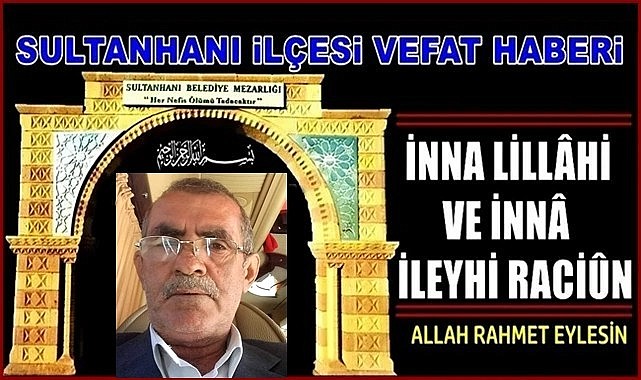 ÖMER OĞLU AHMET SAMAN VEFAT ETTİ 20.06.2022 PAZARTESİ