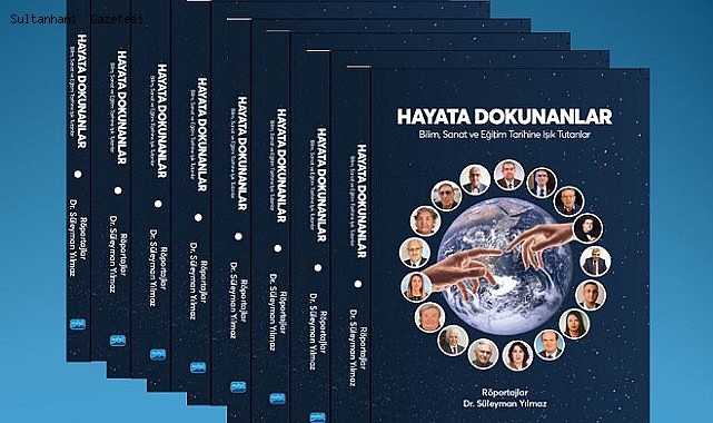 Profesör Yılmaz’dan Yeni Kitap; “Hayata Dokunanlar”