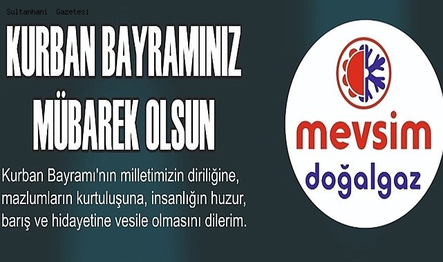 MEVSİM DOĞALGAZ BAYRAM MESAJI