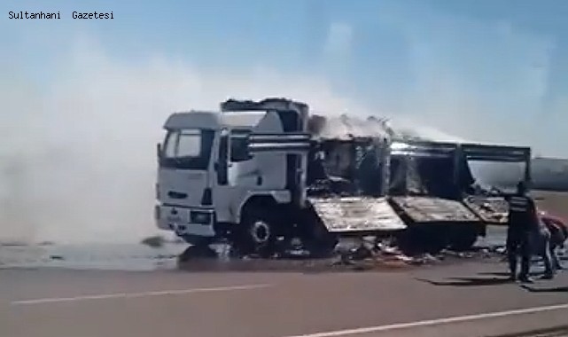 SULTANHANI YAKINLARINDA PASTA YÜKLÜ KAMYON DA YANGIN