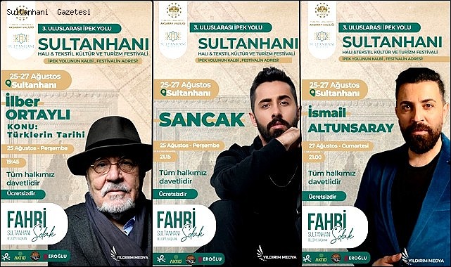 SULTANHANI İLÇESİNDE 3 GÜN SÜRECEK HALI, KÜLTÜR VE TURİZM FESTİVALİ DÜZENLENECEK