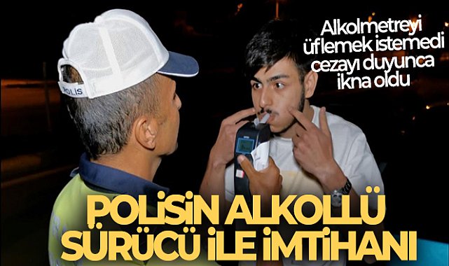 Aksaray&#039;da Polisin alkollü sürücü ile imtihanı: Alkolmetreyi üflemek istemedi, cezayı duyunca ikna oldu