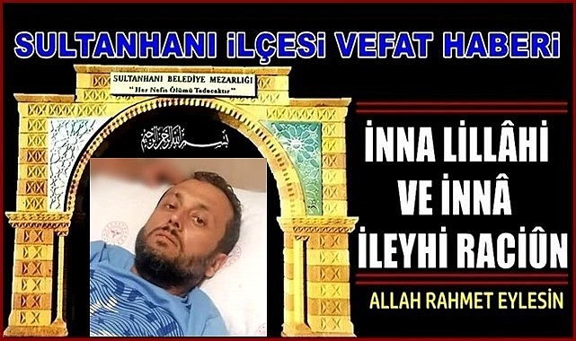 MEVLÜT OĞLU ALİ DÖLEK VEFAT ETTİ 11.09.2022 PAZAR