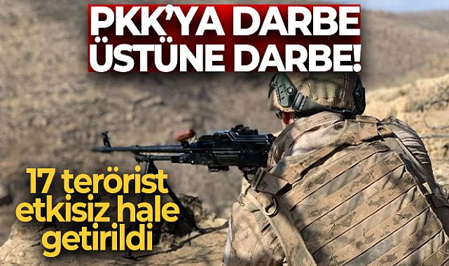 Terör örgütüne ait 80&#039;e yakın hedef imha edildi, 17 terörist etkisiz hale getirildi