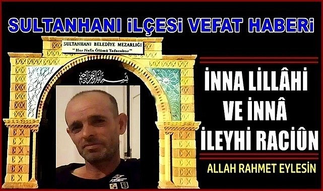 ALİ OĞLU MUSA DAĞLI VEFAT ETTİ 20.10.2022 PERŞEMBE