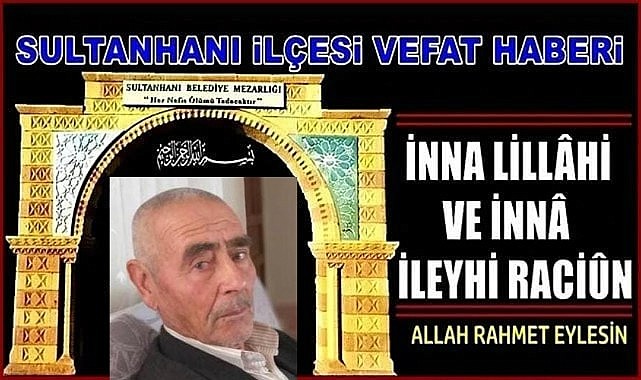 İBİL OĞLU SEBAHATTİN SAMAN VEFAT ETTİ 18.11.2022 CUMA