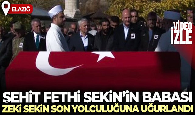 Şehit Polis Fethi Sekin&#039;in babası Zeki Sekin son yolculuğuna uğurlandı