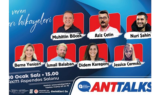 Antalya&#039;da &quot;ANTTALKS&quot; başlıyor