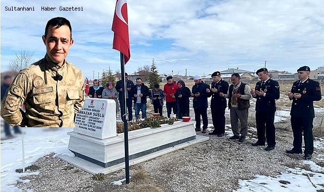 ŞEHİDİMİZ RAMAZAN SÜSLÜ MEZARI BAŞINDA ANILDI