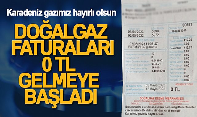 Doğalgaz faturaları &#039;0&#039; TL gelmeye başladı