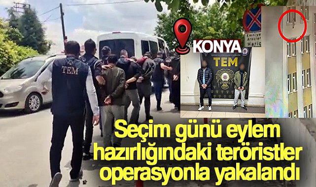 Seçim günü eylem hazırlığındaki teröristler operasyonla yakalandı