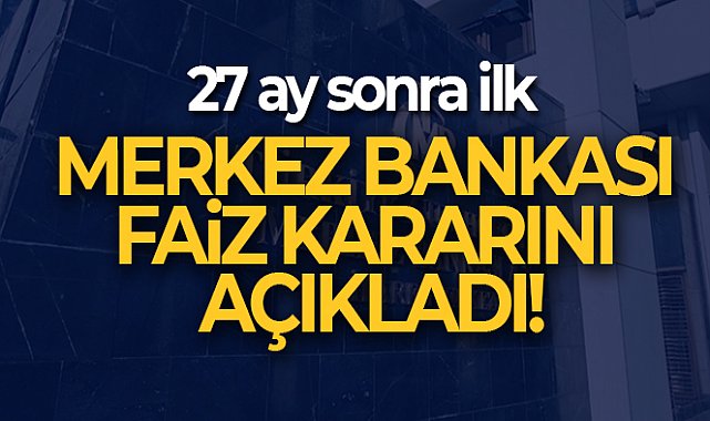 Merkez Bankası faizi yüzde 15’e yükseltti